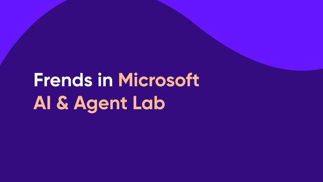 Microsoft AI & Agent Lab: From Prompt to Process