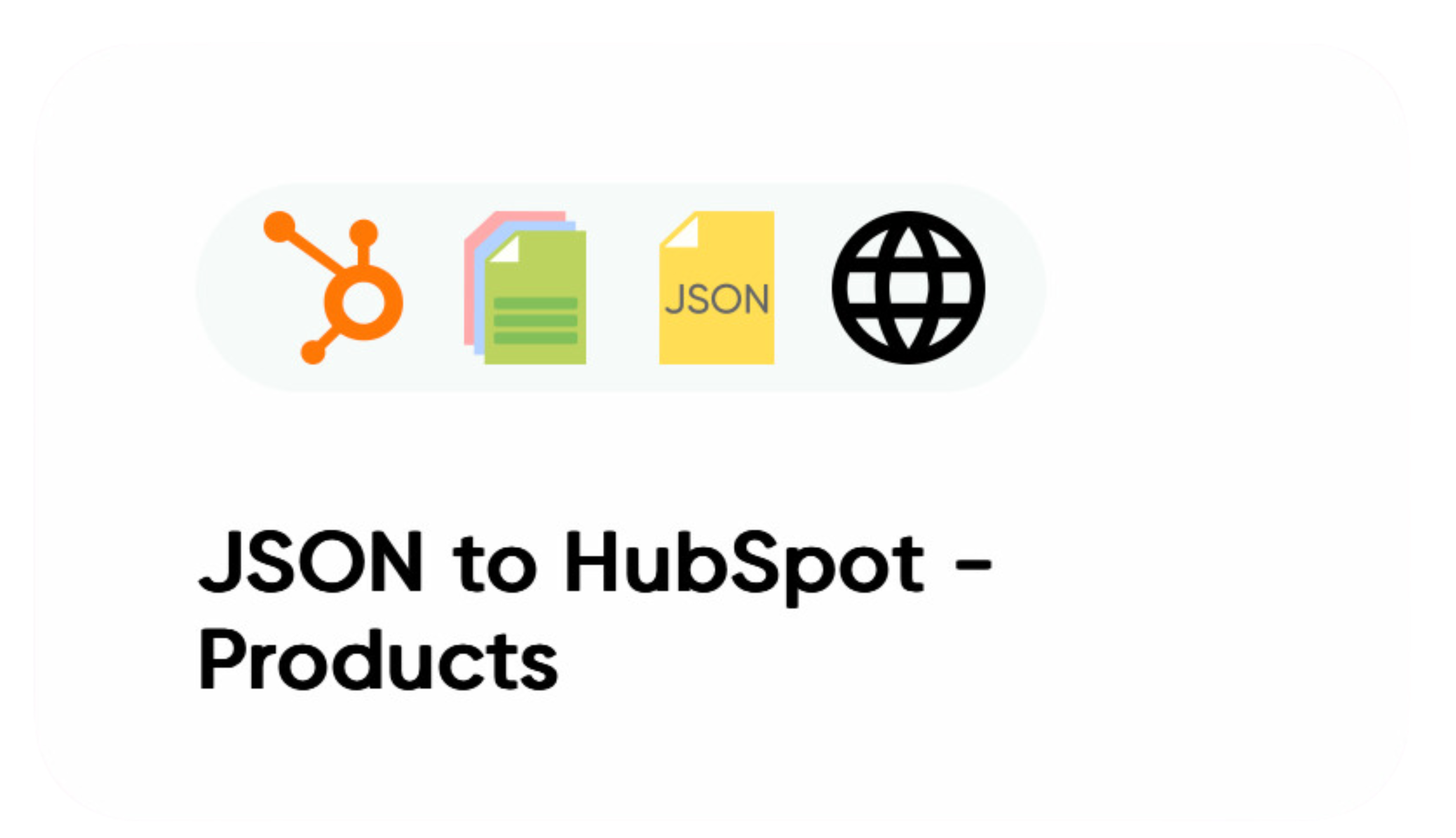 JSON to hUbSpot products